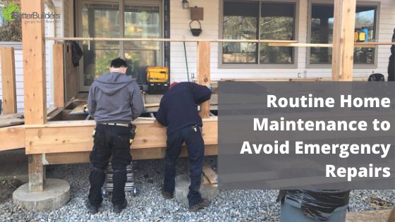 Routine Home Maintenance to Avoid Emergency Repairs