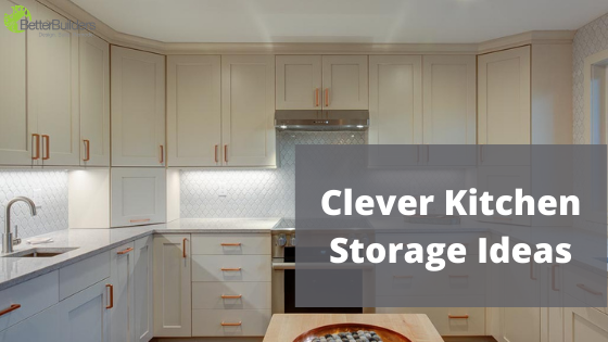 Clever Kitchen Storage Ideas