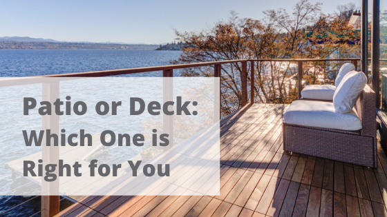 Patio or Deck: Which One is Right for You